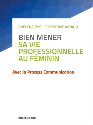 cover image of Bien mener sa vie professionnelle au féminin
